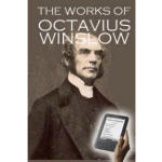 The Works of Octavius Winslow